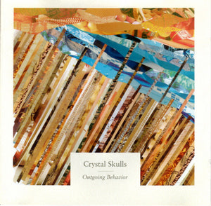 CRYSTAL SKULLS | OUTGOING BEHAVIOUR