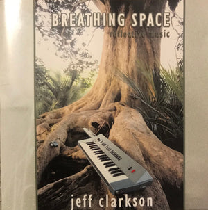 JEFF CLARKSON | BREATHING SPACE