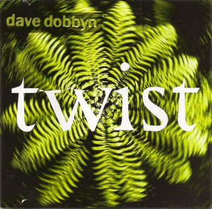 DAVE DOBBYN | TWIST