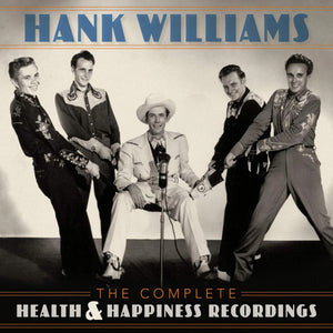 HANK WILLIAMS | COMPLETE HEALTH AND HAPPINESS SHOWS (3LP)