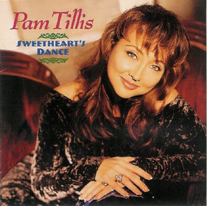PAM TILLIS | SWEETHEARTS DANCE