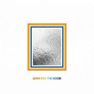 JASON MRAZ | LOOK FOR THE GOOD - 2LP 180 GRAM