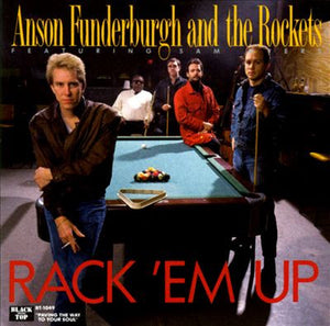ANSON FUNDERBURGH / SAM MYERS | RACK EM UP