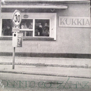 DENNIS GONZALEZ | KUKKIA