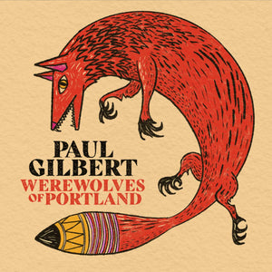 PAUL GILBERT | WEREWOLVES OF PORTLAND (DIGI)