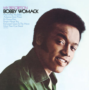 BOBBY WOMACK | MY PRESCRIPTION - 2016 REISSUE