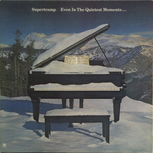 SUPERTRAMP | EVEN IN THE QUIETEST MOMENTS - UK - ROUGH