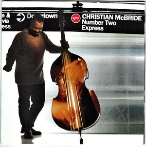 CHRISTIAN MCBRIDE | NUMBER TWO EXPRESS