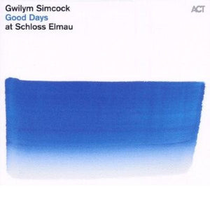 GWILYM SIMCOCK | GOOD DAYS AT SCHLOSS ELMAU
