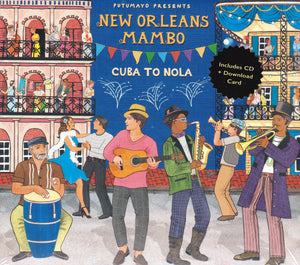 VARIOUS | PUTUMAYO PRESENTS NEW ORLEANS MAMBO (DIGI)