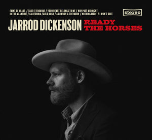 JIM DICKENSON | READY FOR THE HORSES