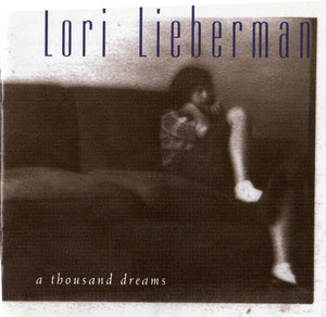 LORI LIEBERMAN | THOUSAND DREAMS
