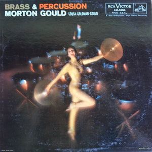 MORTON GOULD | BRASS AND PERCUSSION