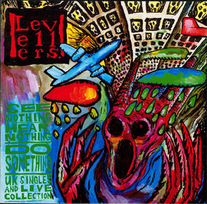 LEVELLERS | SEE NOTHING HEAR NOTHING