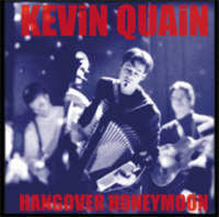 KEVIN QUAIN | HANGOVER HONEYMOON
