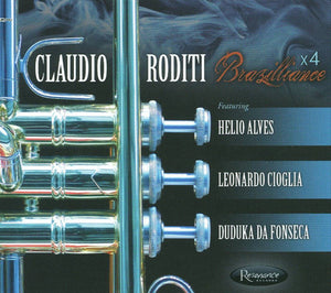 CLAUDIO RODITI | BRAZILLIANCE (DIGI)