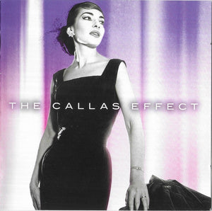 MARIA CALLAS | CALLAS EFFECT (2CD)