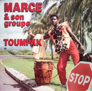 MARCE ET SON GROUPE TOUMPAK | STOP