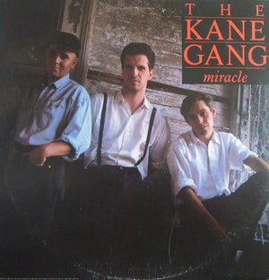 KANE GANG | MIRACLE - US PRESSING