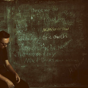 ERIC CHURCH | MR MISUNDERSTOOD