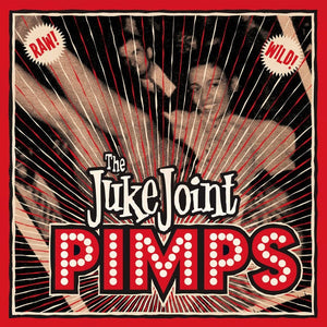 JUKE JOINT PIMPS | BOOGIE PIMPS (CARD SLEEVE)