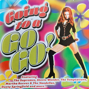 VARIOUS | GOING TO A GOGO