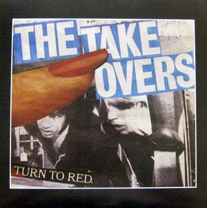TAKEOVERS | TURN TO RED