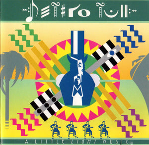 JETHRO TULL | LITTLE LIGHT MUSIC