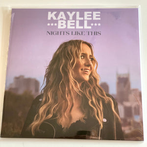 KAYLEE BELL | NIGHTS LIKE THIS - SIGNED TO CHARLOTTE