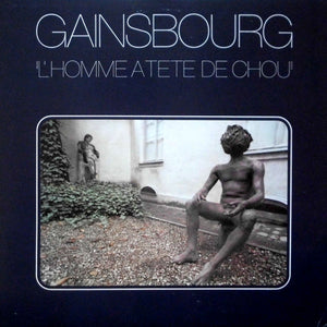 SERGE GAINSBOURG | LHOMME A TETE DE CHOU - REISSUE