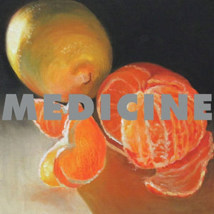 MEDICINE | TO THE HAPPY FEW