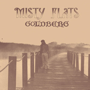 GOLDBERG | MISTY FLATS - 2015 REISSUE - CW OBI