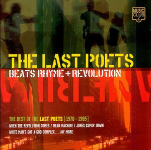 LAST POETS | BEATS RHYMES AND REVOLUTION