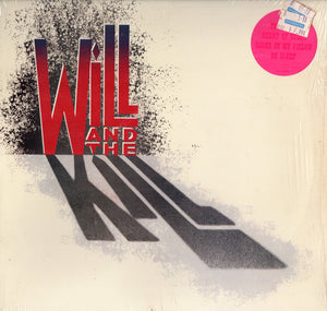 WILL AND THE KILL | WILL AND THE KILL