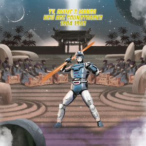 SOUNDTRACK / VARIOUS | TV ANIME AND MANGA NEW AGE SOUNDTRACKS 1984 - 1993 (VINYL)