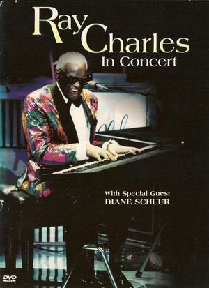 RAY CHARLES | RAY CHARLES LIVE IN CONCERT WITH DIANE SCHUUR