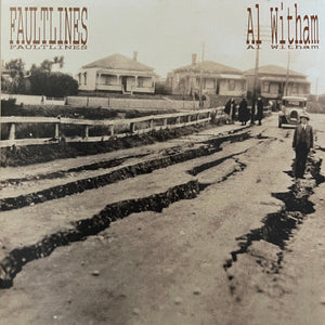 AL WITHAM | FAULTLINES