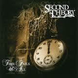 SECOND THEORY | TIME FAILS US ALL