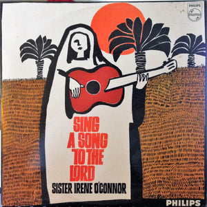 SISTER IRENE OCONNOR | SING A SONG TO THE LORD