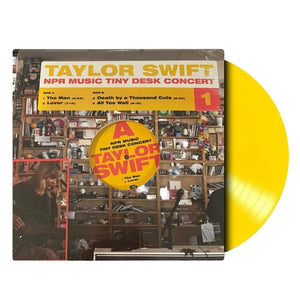 TAYLOR SWIFT | NPR MUSIC TINY DESK CONCERT (UNOFFICIAL YELLOW EDITION) (VINYL)