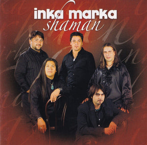 INKA MARKA | SHAMAN