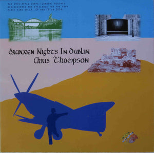 CHRIS THOMPSON | DRUNKEN NIGHTS IN DUBLIN - GREEN WAX