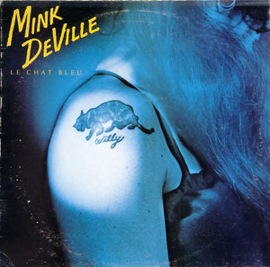 MINK DEVILLE | LE CHAT BLEU - NZ