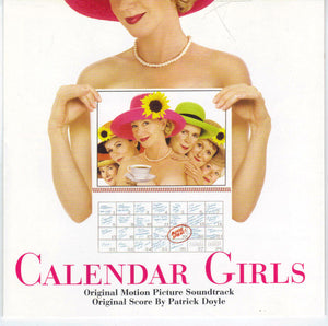 SOUNDTRACK | CALENDAR GIRLS