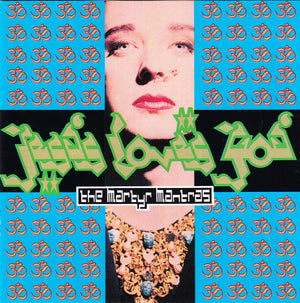 JESUS LOVES YOU / BOY GEORGE | MARTYR MANTRAS