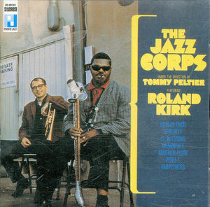 JAZZ CORPS / ROLAND KIRK | JAZZ CORPS
