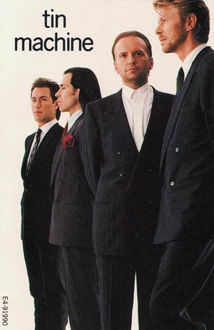 DAVID BOWIE TIN MACHINE | TIN MACHINE