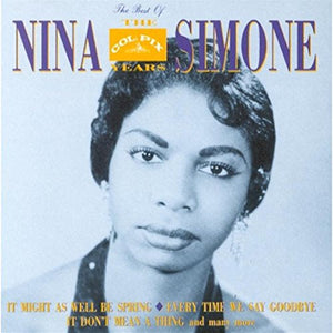 NINA SIMONE | BEST OF THE COLPIX YEARS