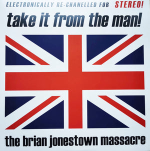 BRIAN JONESTOWN MASSACRE | TAKE IT FROM THE MAN - 2LP - 2010 REISSUE - RED / BLUE