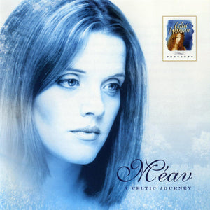 MEAV | CELTIC JOURNEY